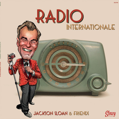 Jackson ,Sloan & Friends Radio Internationale ( Ltd Lp ) 11/20